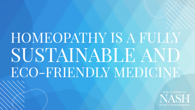 Homeopathy Is A Fully Sustainable And Eco-Friendly Medicine